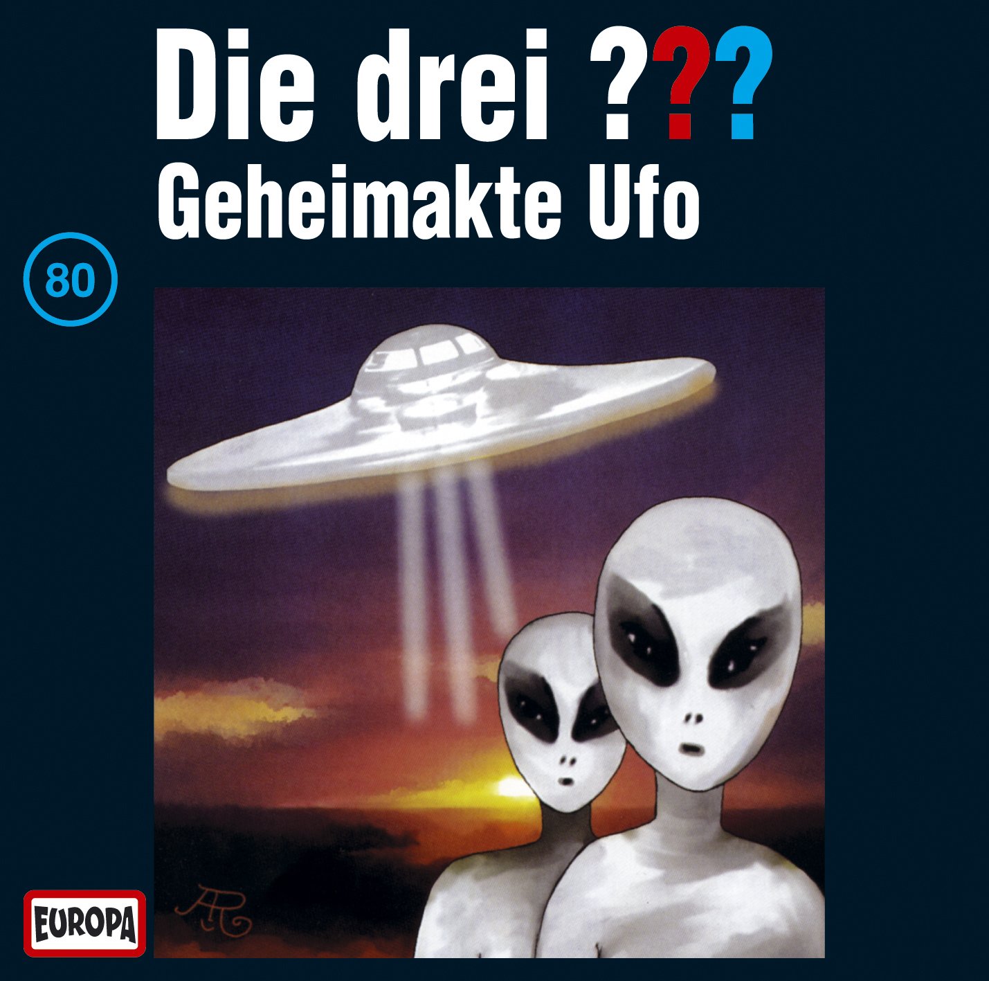 Cover von Die drei Fragezeichen - 080 Geheimakte Ufo